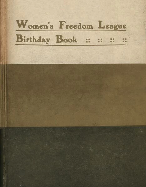 Suffragette Womens Freedom League Birthday Book