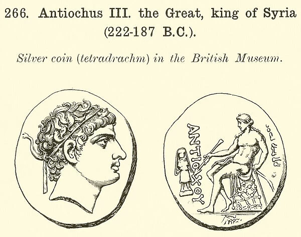 Antiochus III the Great, king of Syria, 222-187 BC (engraving)