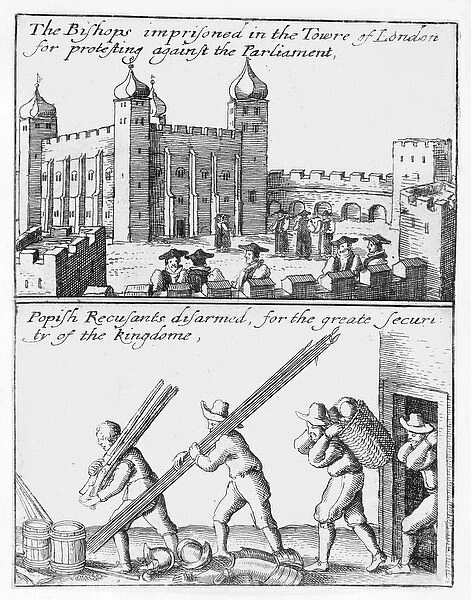 Bishops imprisoned in the Tower of London; Popish recusants disarmed, 1642 (etching)