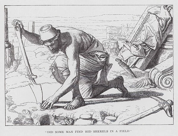 'Did some man find hid shekels in a field'(engraving)