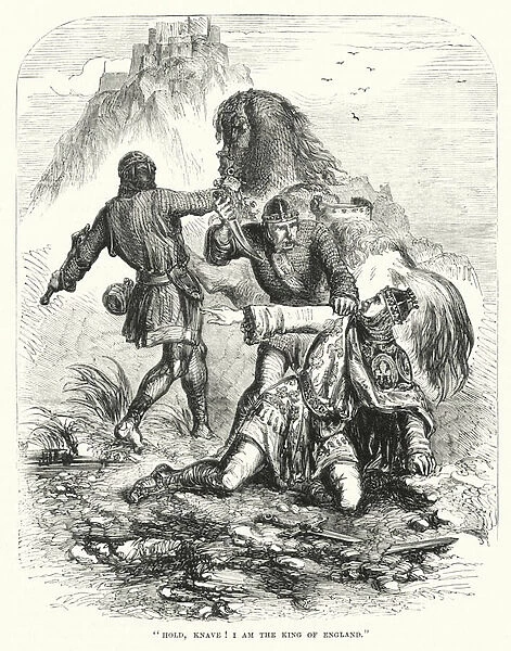 'Hold, knave! I am the king of England'(engraving)