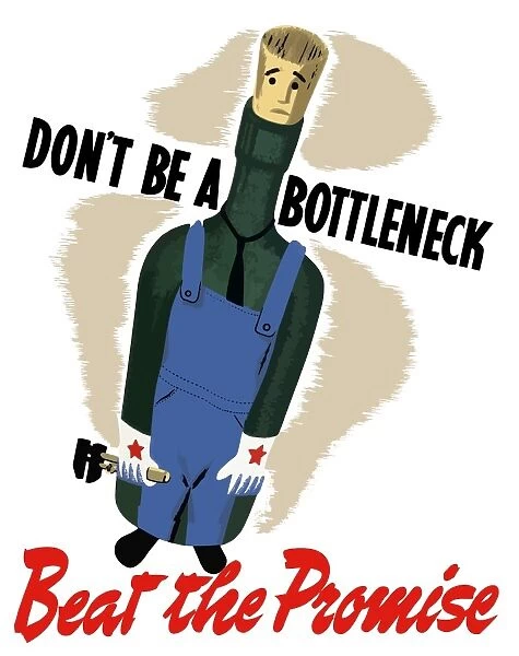 Vintage World War II poster of a bottle dressed in coveralls and holding a wrench