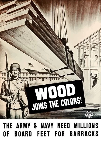 Vintage World War II poster showing Army troops building barracks