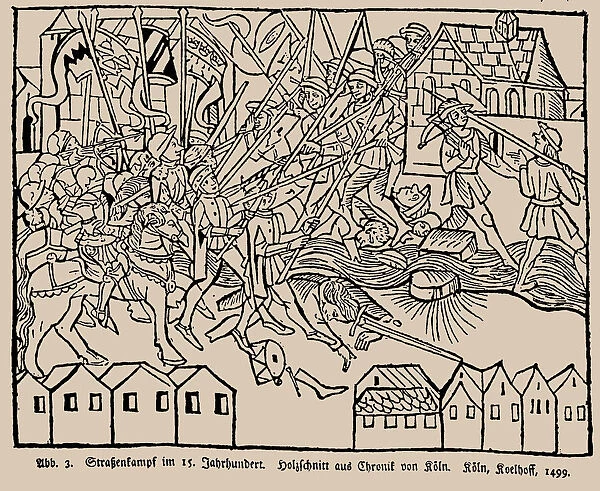 Street fighting in the 15th century. From the Cologne Chronicle by Johann Koelhoff, 1499