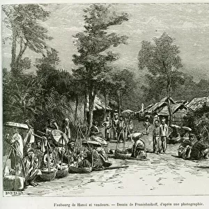 Hanoi Faubourg and street vendors. Engraving by Y. Pranishnikoff, after a photograph, to illustrate the story Trente mois au Tonkin in 1884, by Doctor Hocquard, in le tour du monde 1889, directed by Edouard Charton (1807-1890), Hachette, Paris