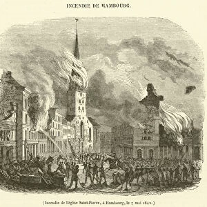Incendie de l eglise Saint-Pierre, a Hambourg, le 7 mai 1842 (engraving)