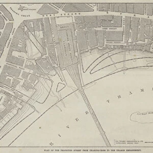 Plan of the Projected Street from Charing-Cross to the Thames Embankment (engraving)